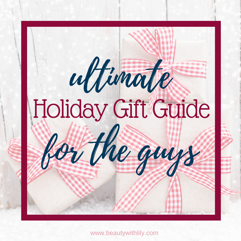 Ultimate Gift Guide For The Guys // Men's Gift Guide & Men's Stocking Stuffer Ideas | Beauty With Lily 