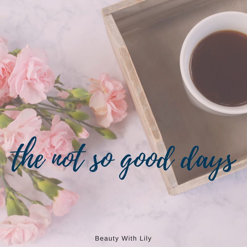 The Not So Good Days // Comparison Quote | Beauty With Lily #infertility #quote #beautywithlily