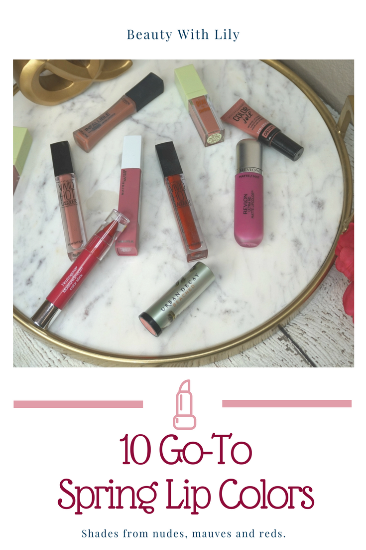 10 Go-To Spring Lip Colors // Spring Nude Lip Colors // Spring Red Lip Colors // Spring Mauve Lip Colors | Beauty With Lily 