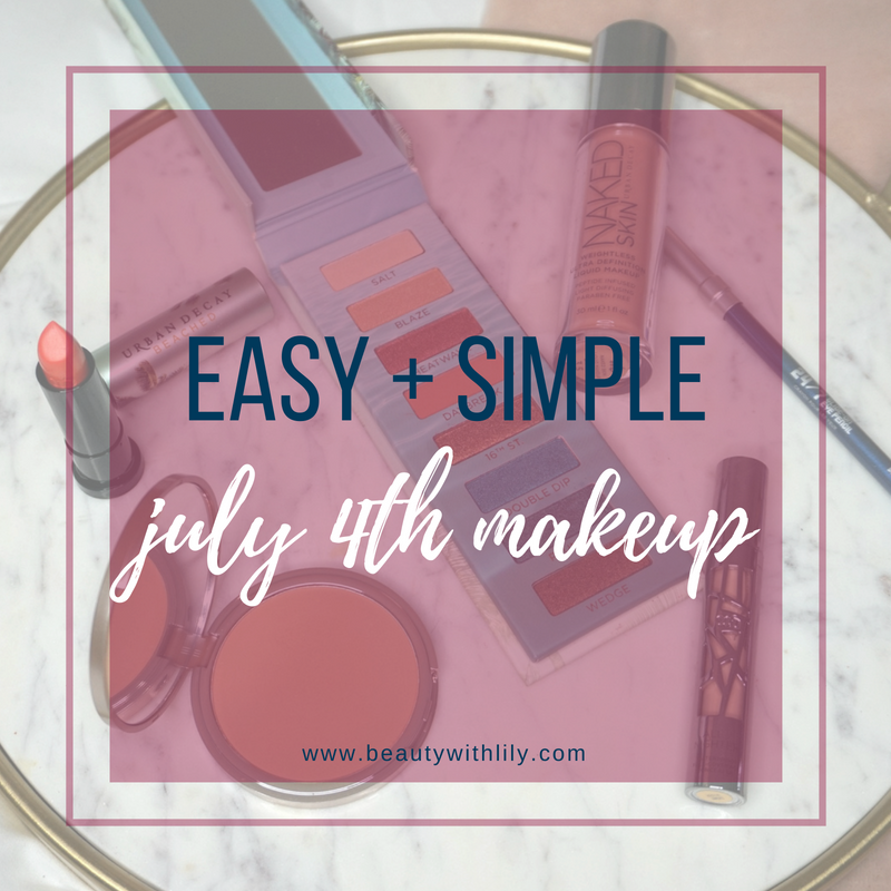 July 4th Makeup Look // 4th of July Makeup Inspiration // Simple Makeup Look // Easy Makeup Look | Beauty With Lily #makeuplook #beautyblogger 