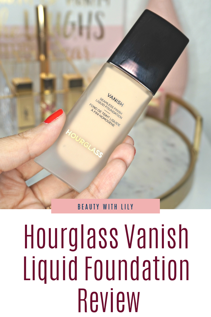 Hourglass Vanish Liquid Foundation Review // Beauty Review // Makeup Review // Foundation for Oily Skin // Foundation for Combo Skin | Beauty With Lily | #makeupreview #beautyblogger #beautyreview