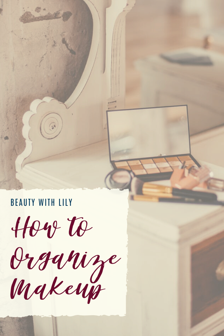 Affordable Makeup Storage Solutions // How To Organize Makeup // Beauty Room // Makeup Tips & Tricks // Organizational Home Solutions // Beauty Organizers || Beauty With Lily #makeuporganization #organizationalhome