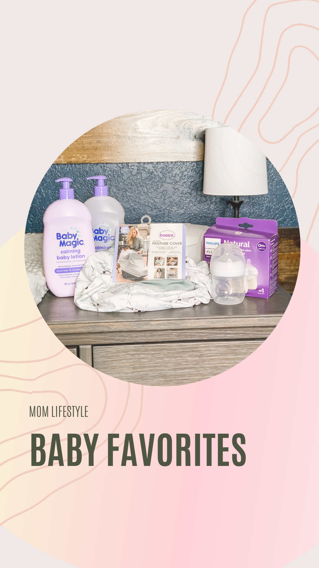 Current Baby Favorites // Newborn Essentials // Infant Essentials // Baby Must Haves | Beauty With Lily | #ad #NewYearNewMomBBxx #lovewithbabymagic #boppy #philipsavent #firsttimemom #momlifestyle