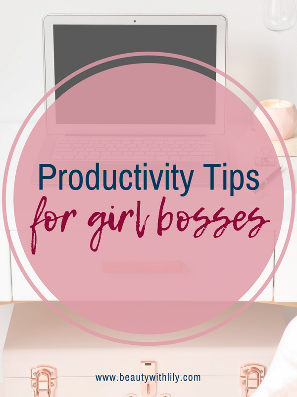 Productivity Tips For Girl Bosses // Productivity Tips // Time Management Tips // Girl Boss Tips // How To Be More Productive | Beauty With Lily