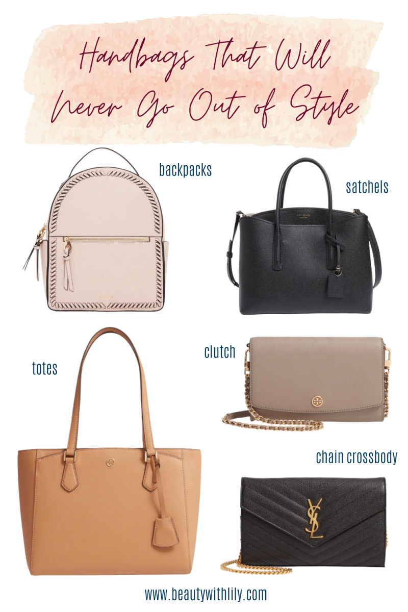 Handbags That Will Never Go Out of Style - Beauty With Lily